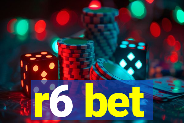 r6 bet